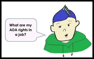 Alt text: Young person with short spikey blue hair with mouth open next to speech bubble with words “What are my ADA rights in a job?”